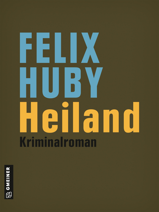 Title details for Heiland by Felix Huby - Available